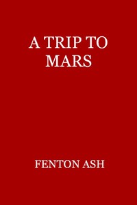 Cover of A Trip to Mars