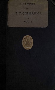 Cover of Letters of Samuel Taylor Coleridge, Vol. 1 (of 2)