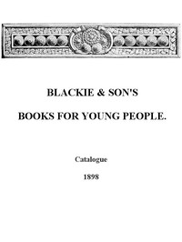 Cover of Blackie & Son's Books for Young People, Catalogue - 1898