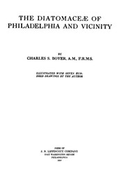 Cover of The Diatomaceæ of Philadelphia and Vicinity