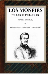 Cover of Los monfíes de las Alpujarras: novela original