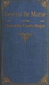 Cover of Beyond the Marne: Quincy, Huiry, Voisins before and during the battle