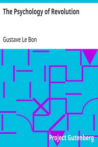 Cover of The Psychology of Revolution