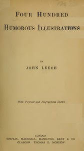 Cover of Four Hundred Humorous Illustrations With Portrait and Biographical Sketch