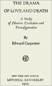 Cover of The Drama of Love and Death: A Study of Human Evolution and Transfiguration