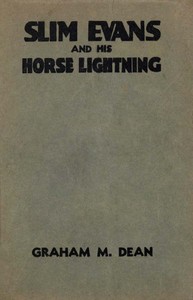 Cover of Slim Evans and His Horse Lightning