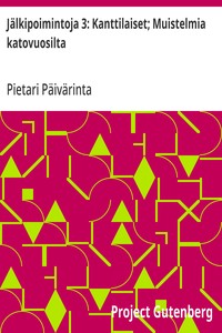 Cover of Jälkipoimintoja 3: Kanttilaiset; Muistelmia katovuosilta