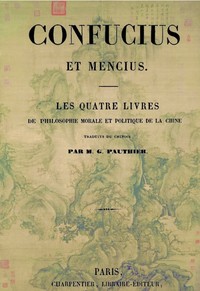 Cover of Les quatre livres de philosophie morale et politique de la Chine