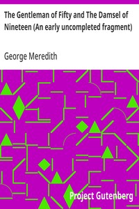 Cover of The Gentleman of Fifty and The Damsel of Nineteen (An early uncompleted fragment)