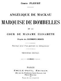 Cover of Angélique de Mackau, Marquise de Bombelles, et la Cour de Madame Élisabeth