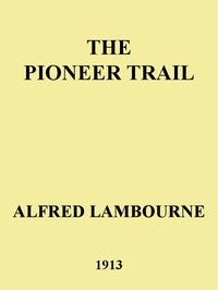 Cover of The Pioneer Trail