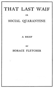 Cover of That Last Waif; or, Social Quarantine