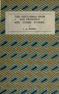Cover of The Gentleman from San Francisco, and Other Stories