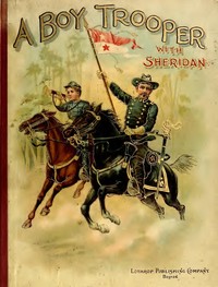 Cover of A Boy Trooper with Sheridan