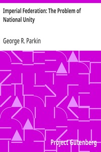 Cover of Imperial Federation: The Problem of National Unity