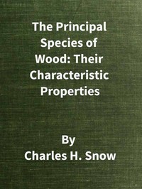 Cover of The Principal Species of Wood: Their Characteristic Properties First Edition