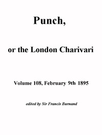 Cover of Punch, or the London Charivari, Volume 108, February 9, 1895