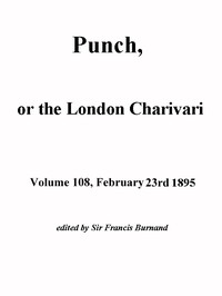 Cover of Punch, or the London Charivari, Volume 108, February 23, 1895