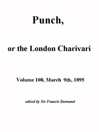 Cover of Punch, or the London Charivari, Volume 108, March 2nd 1895