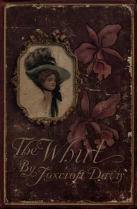 Cover of The Whirl: A Romance of Washington Society