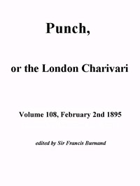 Cover of Punch, or the London Charivari, Volume 108, February 2, 1895