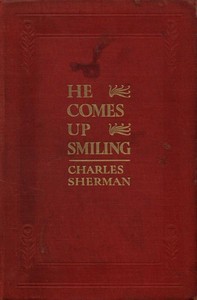 Cover of He Comes Up Smiling