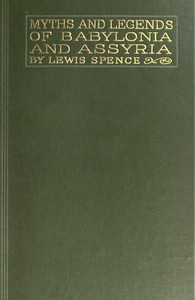 Cover of Myths & Legends of Babylonia & Assyria
