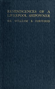 Cover of Reminiscences of a Liverpool Shipowner, 1850-1920