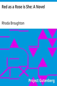 Cover of Red as a Rose is She: A Novel