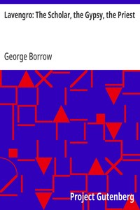 Cover of Lavengro: The Scholar, the Gypsy, the Priest