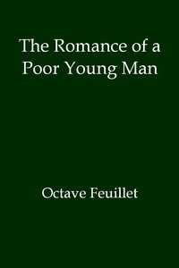 Cover of The Romance of a Poor Young Man
