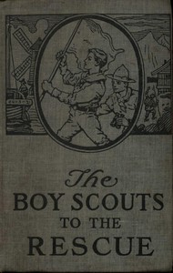 Cover of The Boy Scouts to the Rescue