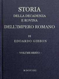 Cover of Storia della decadenza e rovina dell'impero romano, volume 06