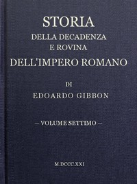 Cover of Storia della decadenza e rovina dell'impero romano, volume 07