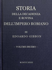 Cover of Storia della decadenza e rovina dell'impero romano, volume 10