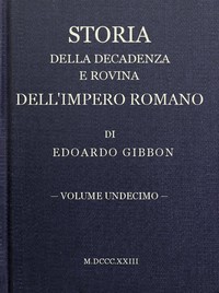 Cover of Storia della decadenza e rovina dell'impero romano, volume 11