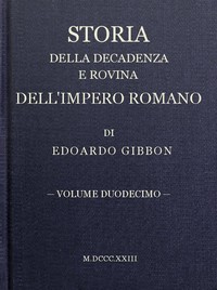 Cover of Storia della decadenza e rovina dell'impero romano, volume 12