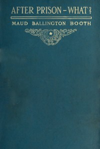 Cover of After Prison--What?