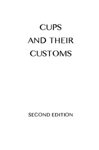 Cover of Cups and Their Customs