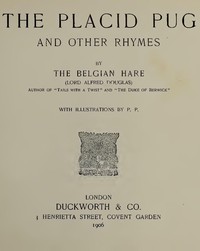 Cover of The Placid Pug, and Other Rhymes