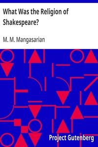 Cover of What Was the Religion of Shakespeare?
