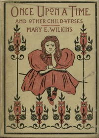 Cover of Once Upon a Time, and Other Child-Verses