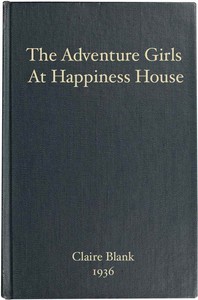 Cover of The Adventure Girls at Happiness House
