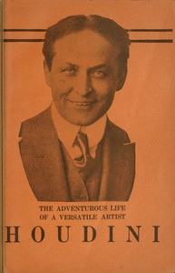 Cover of The Adventurous Life of a Versatile Artist: Houdini