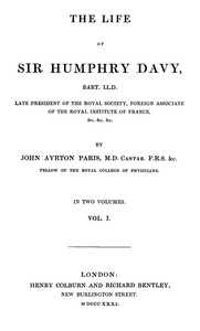 Cover of The Life of Sir Humphry Davy, Bart. LL.D., Volume 1 (of 2)