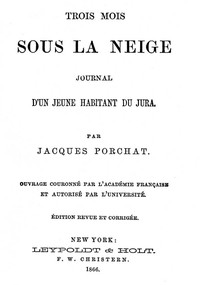 Cover of Trois mois sous la neige: Journal d'un jeune habitant du Jura