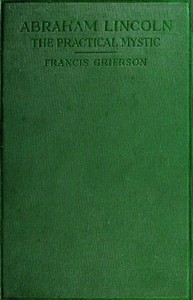Cover of Abraham Lincoln: The Practical Mystic