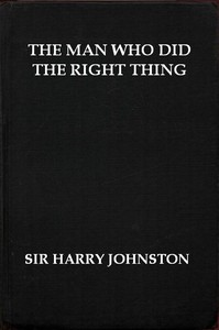 Cover of The Man Who Did the Right Thing: A Romance