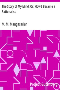 Cover of The Story of My Mind; Or, How I Became a Rationalist