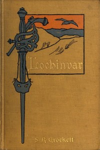 Cover of Lochinvar: A Novel